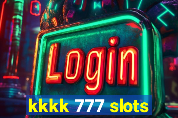kkkk 777 slots